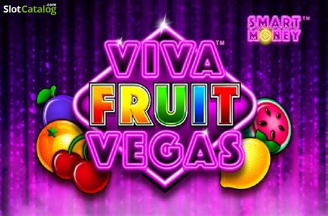 Viva Fruit Vegas brabet